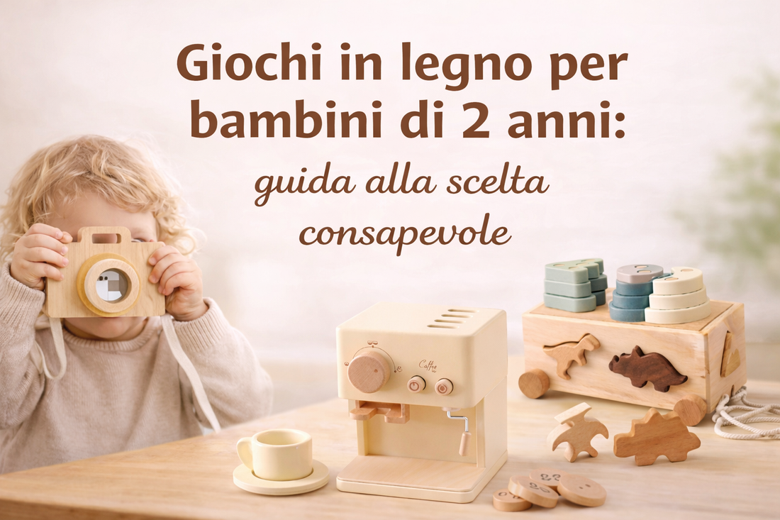 Giochi in legno per bambini di 2 anni: guida alla scelta consapevole